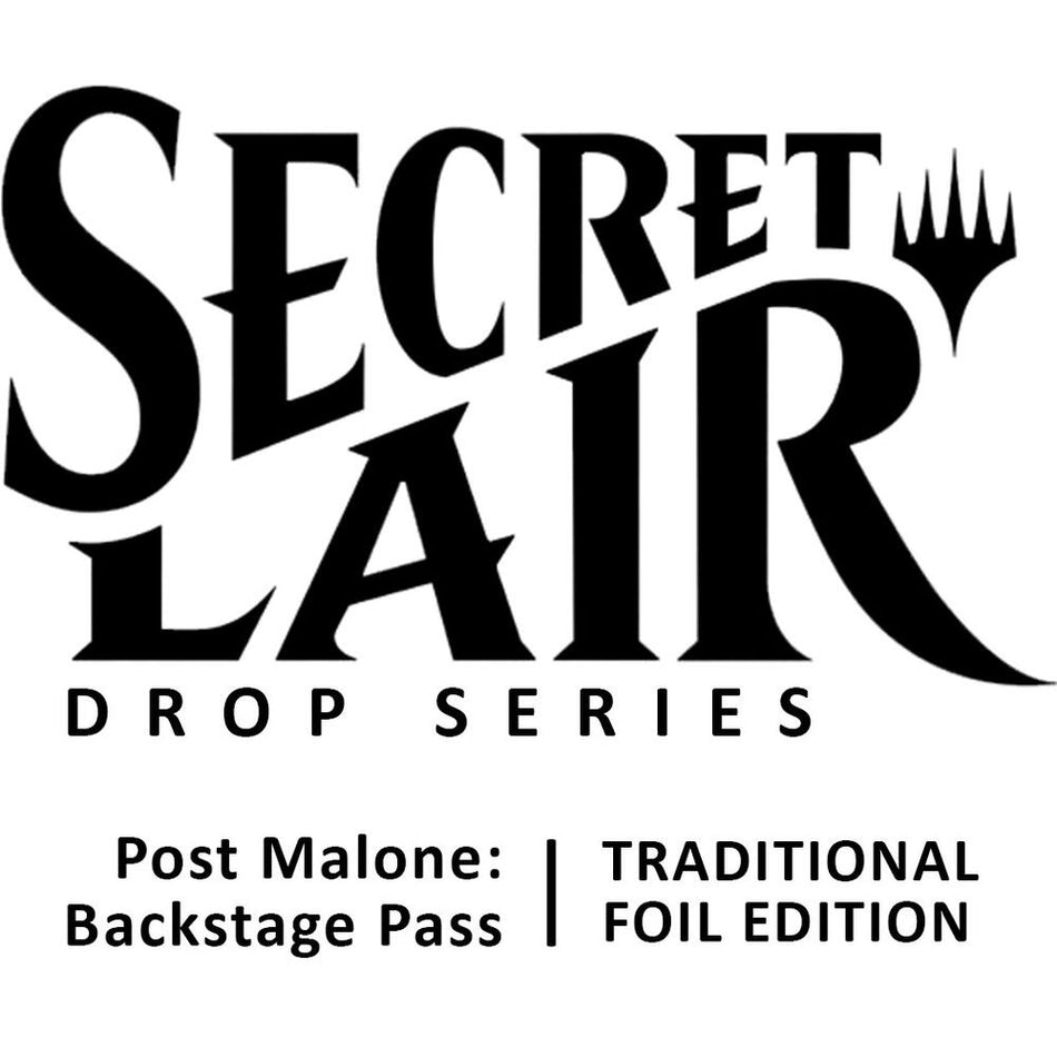 Magic: The Gathering - Secret Lair - Post Malone: Backstage Pass - Traditional Foil Edition