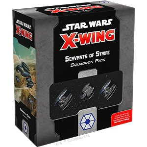 Star Wars X-Wing 2nd Servant Of Strife Squadron Pack