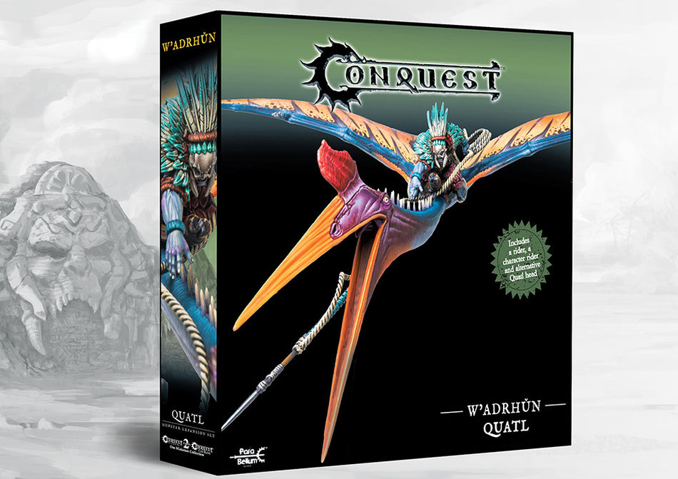 [PRE ORDER] Conquest - Quatl - W’adrhŭn