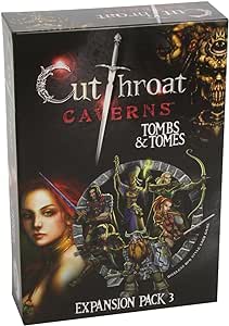 Cutthroat Caverns - Tombs & Tomes