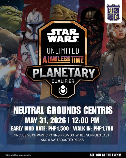 Star Wars Unlimited - PLANETARY QUALIFIER - A LAWLESS TIME (OP)