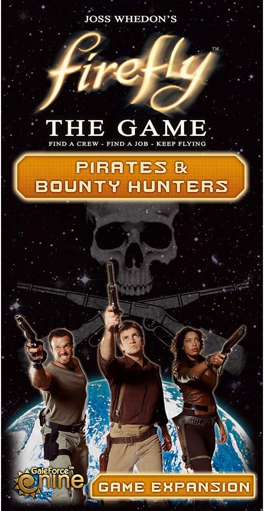 Firefly: The Game - Pirates & Bounty Hunters Expansion