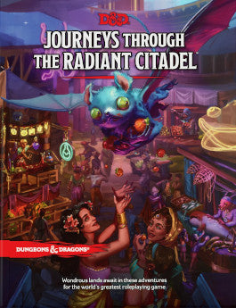 Dungeons and Dragons Journeys Through the Radiant Citadel [EN]
