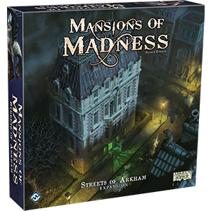 Mansions of Madness Streets of Arkham Expansion